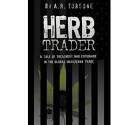 Arthur R Torsone Herb Trader (Tascabile)