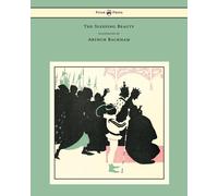 Arthur Rackham C. S. The Sleeping Beauty - Illustrated by Arthur Ra (Tascabile)