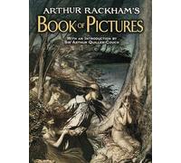 Arthur Rackham S Book Of Pictures
