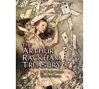 Arthur Rackham Treasury: 86 Full-color Illustrations
