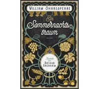 Arthur Rackham William Shakespear Ein Sommernachtstraum. Ill (Copertina rigida)