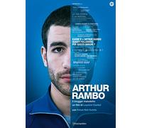 Arthur Rambo - Il blogger maledetto