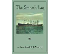 Arthur Randolph Murray Smooth Log (Tascabile)