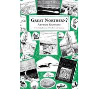 Arthur Ransome Great Northern? (Tascabile) Swallows And Amazons