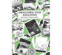 Arthur Ransome Swallows and Amazons (Copertina rigida)