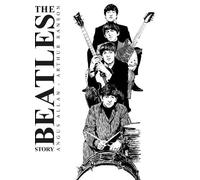 Arthur Ranson e Angus Allan – The Beatles Story: Volume 1 – Copertina rigida