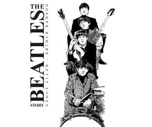 Arthur Ranson Angus Allan The Beatles Story (Copertina rigida)
