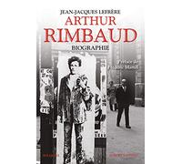 Arthur Rimbaud: Biographie