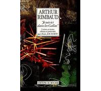 Arthur Rimbaud: "je suis ici dans les Gallas"