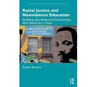 Arthur Romano Racial Justice and Nonviolence Education (Tascabile)