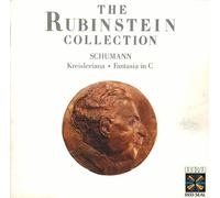 Arthur Rubinstein - The Rubinstein Collection - Schumann: Kreisleriana / Fantasia in C