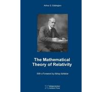 Arthur S Eddington The Mathematical Theory of Relativity (Tascabile)