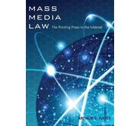Arthur S. Hayes Mass Media Law (Tascabile)