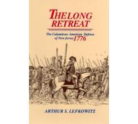Arthur S. Lefkowitz The Long Retreat (Copertina rigida)