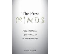 Arthur S. Reber The First Minds (Copertina rigida)