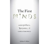 Arthur S. Reber The First Minds (Copertina rigida)