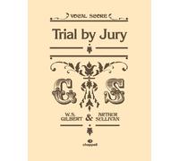 Arthur S. Sullivan Trial By Jury (Vocal Score) (Tascabile)