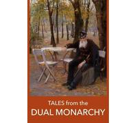 Arthur Schnitzler Joseph Roth Dezso Kosztolanyi S Tales from the DU (Tascabile)