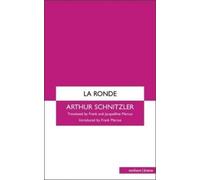 Arthur Schnitzler La Ronde (Tascabile) Modern Plays