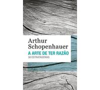 Arthur Schopenhauer A arte de ter razão (edição de bolso) (Tascabile)