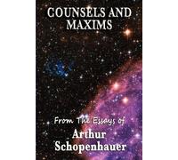 Arthur Schopenhauer Counsels and Maxims (Tascabile)
