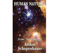 Arthur Schopenhauer Human Nature (Copertina rigida)