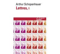 Arthur Schopenhauer Lettres, 1