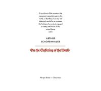 Arthur Schopenhauer On the Suffering of the World (Tascabile)
