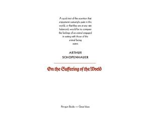 Arthur Schopenhauer On the Suffering of the World (Tascabile)