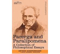 Arthur Schopenhauer Parerga and Paralipomena (Tascabile)