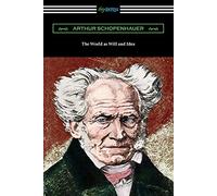 Arthur Schopenhauer The World as Will and Idea (Tascabile)