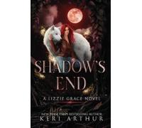 Arthur Shadow's End (Copertina rigida)