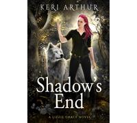 Arthur ARTHUR Shadow's End (Tascabile) Lizzie Grace
