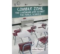 Arthur Shapiro Combat Zone (Copertina rigida)