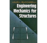 Arthur Sherman Louis L Bucciarel Engineering Mechanics for Structur (Tascabile)