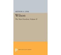 Arthur Stanley Link Wilson, Volume II (Tascabile) Princeton Legacy Library