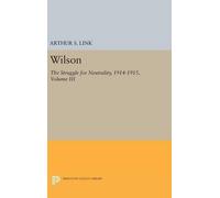 Arthur Stanley Link Wilson, Volume III (Copertina rigida)