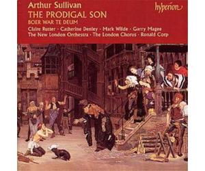 Arthur Sullivan Prodigal Son, Boer War, Te Deum (Corp, London Chorus) Album