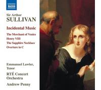 Arthur Sullivan Sir Arthur Sullivan: Incidental Music (CD) Album