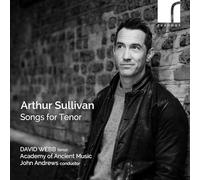 Arthur Sullivan: Songs for Tenor
