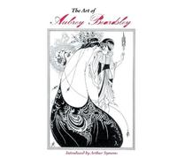 Arthur Symons The Art of Aubrey Beardsley (Tascabile) Painters