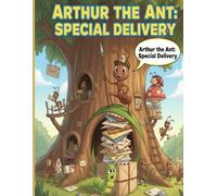 Arthur the Ant Special Delivery