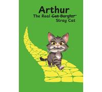 Arthur: The Real Cat Burglar/ Stray Cat