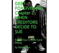 Arthur V Prosper Did Debt Forgiveness Volume 2 When Creditors Decide (Tascabile)