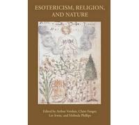 Arthur Versluis Esotericism, Religion, and Nature (Tascabile)