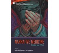 Arthur W. Frank John Launer Mona Baie Sar Narrative Medicine (Copertina rigida)