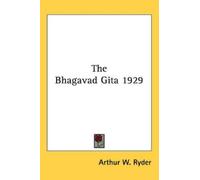 Arthur W. Ryder The Bhagavad Gita 1929 (Tascabile)