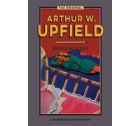 Arthur W. Upfield Murder Must Wait (Tascabile)