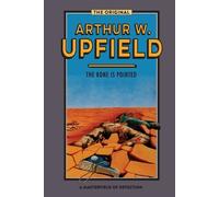 Arthur W. Upfield The Bone is Pointed (Tascabile)