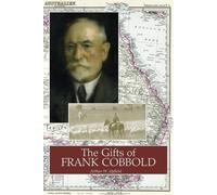 Arthur W. Upfield The Gifts of Frank Cobbold (Tascabile)